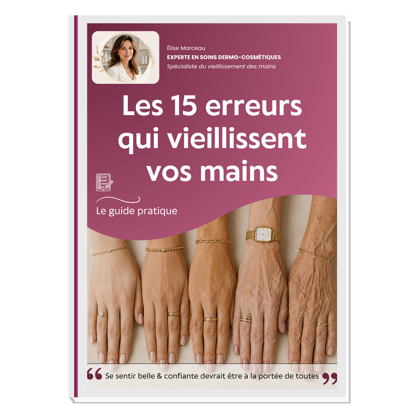 E-book - 15 erreurs qui vieillissent vos mains